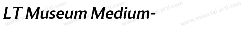 LT Museum Medium字体转换